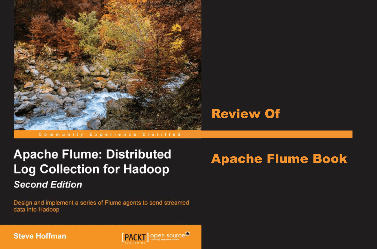 Review of Apache Flume book (Packt), second edition