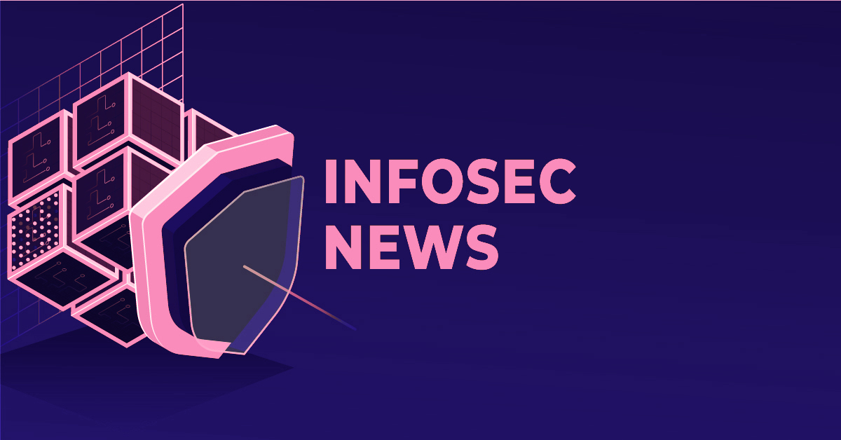 Infosec News – March 10, 2021